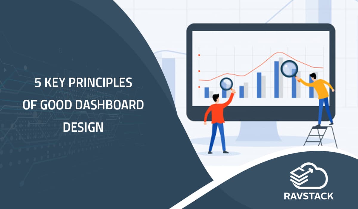 5 Key principles of good dashboard design